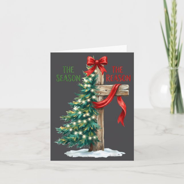 Christmas Tree The Season Jesus Cross The Reason X Karte (Vorderseite)