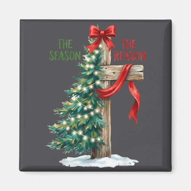 Christmas Tree The Season Jesus Cross The Reason X Magnet (Vorne)