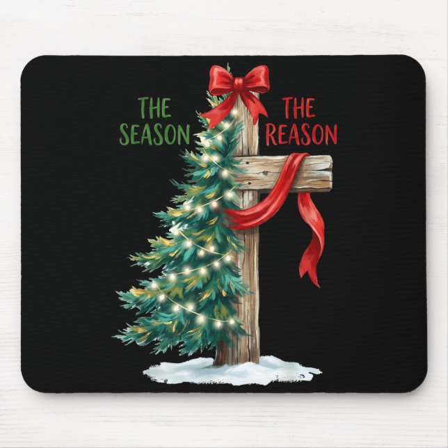 Christmas Tree The Season Jesus Cross The Reason X Mousepad (Vorne)