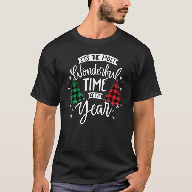 Christmas Trees It's The Most Wonderful Time Of Th T-Shirt (Vorderseite)