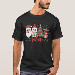 Christmas Vibes Santa Snowman Reindeer Holiday T-Shirt