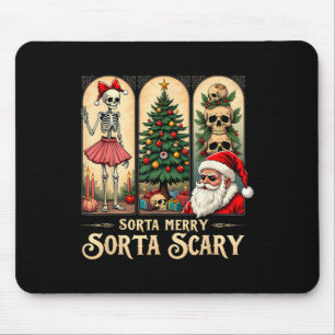 Christmas Vibes Skeleton Sorta Merry Sorta Beängst Mousepad