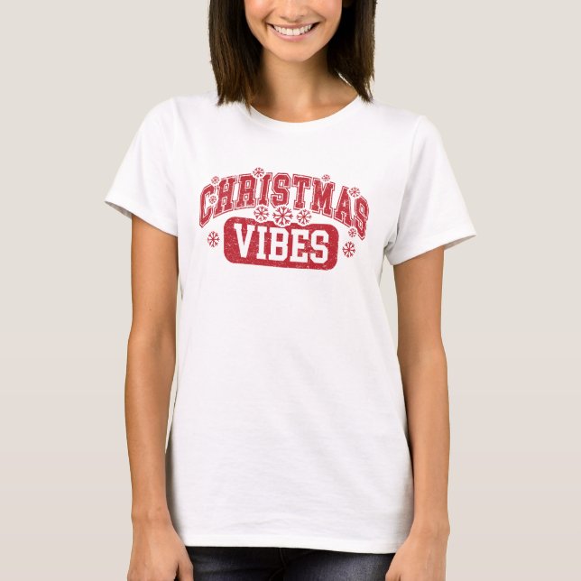 Christmas Vibes T-Shirt (Vorderseite)