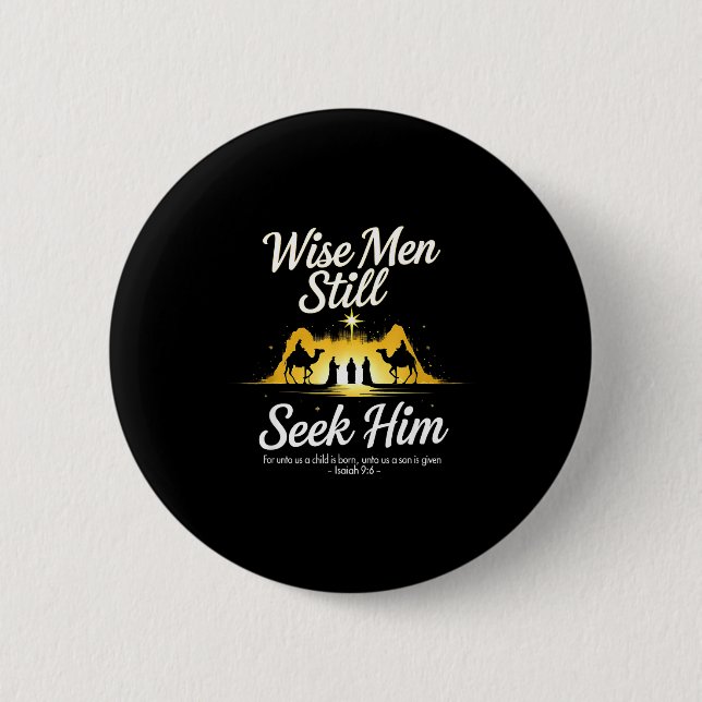 Christmas Wise Men Still Seek Him 3 Kings Religiou Button (Vorderseite)