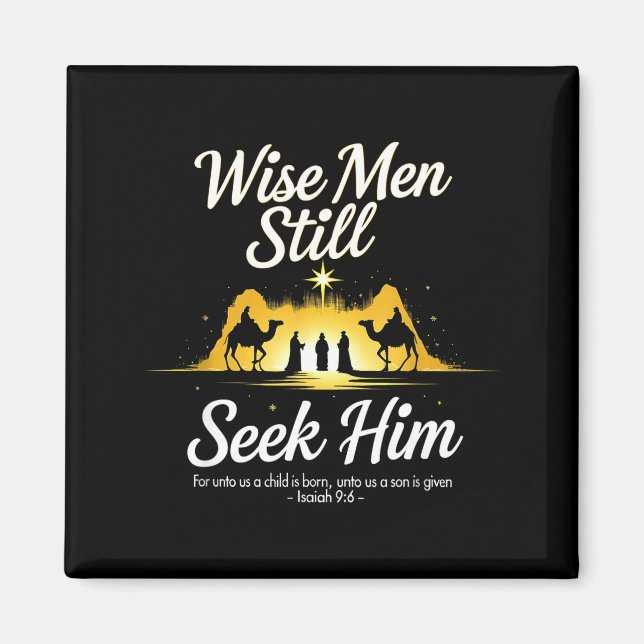 Christmas Wise Men Still Seek Him 3 Kings Religiou Magnet (Vorne)