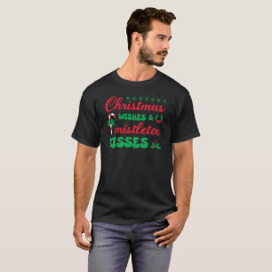 CHRISTMAS Wünsche & mistletoe Küsse T-Shirt