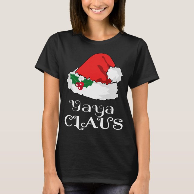 Christmas Yaya Claus Matching Pajama Weihnachtsman T-Shirt (Vorderseite)