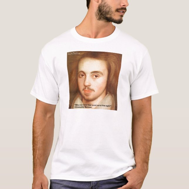 Christopher Marlowe Liebe Zitat "1. Platz" Geschen T-Shirt (Vorderseite)