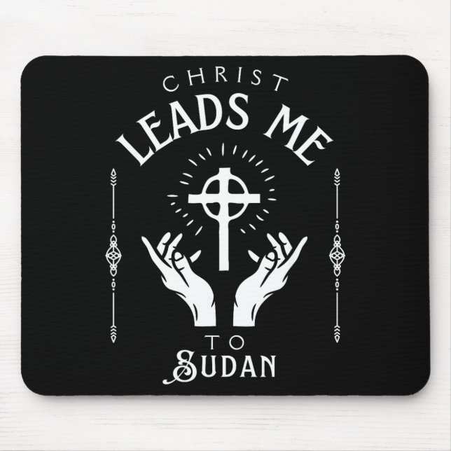Christus führt mich nach Sudan  Mousepad (Vorne)