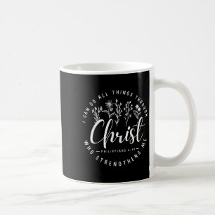 Christus, ich kann alle Dinge durch den tun, der m Kaffeetasse