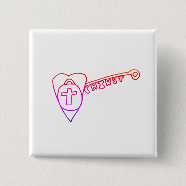 Christus ist das Schlüsselplatz-Abzeichen Button (Vorderseite)