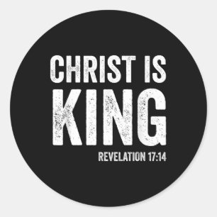 Christus ist König Offenbarung 17_14 Christlicher Runder Aufkleber