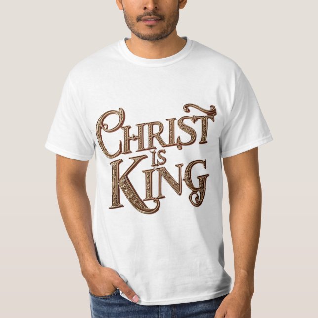Christus ist König T-Shirt (Vorderseite)