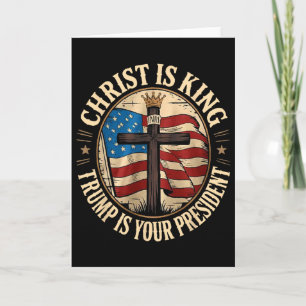 Christus ist König und Trump ist Präsident  Karte