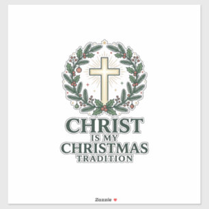 Christus ist meine Weihnachtstradition Vintage Kre Aufkleber