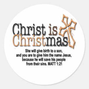 CHRISTUS IST WEIHNACHTEN RUNDER AUFKLEBER