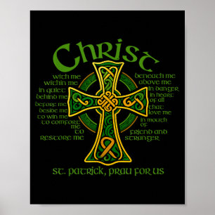 Christus mit mir keltisches Kreuz St. Patrick Brus Poster