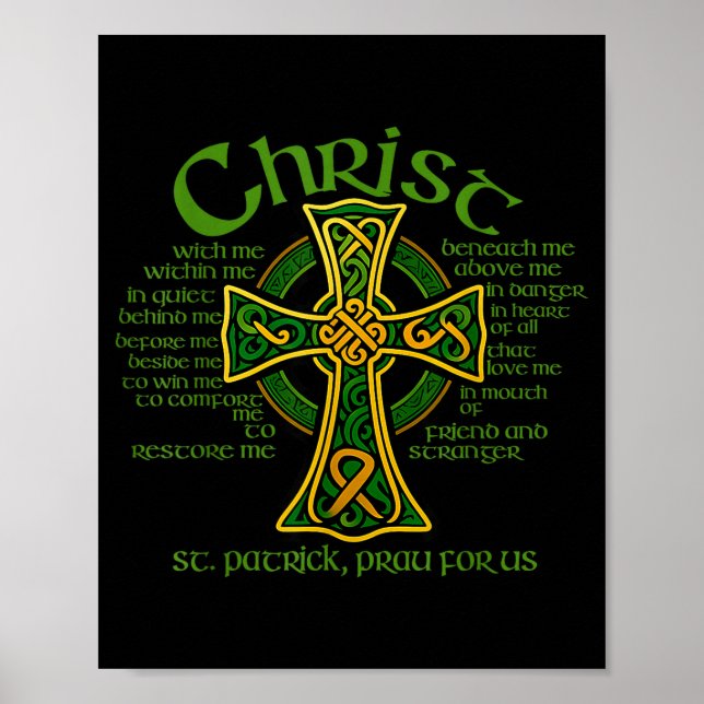 Christus mit mir keltisches Kreuz St. Patrick Brus Poster (Vorne)