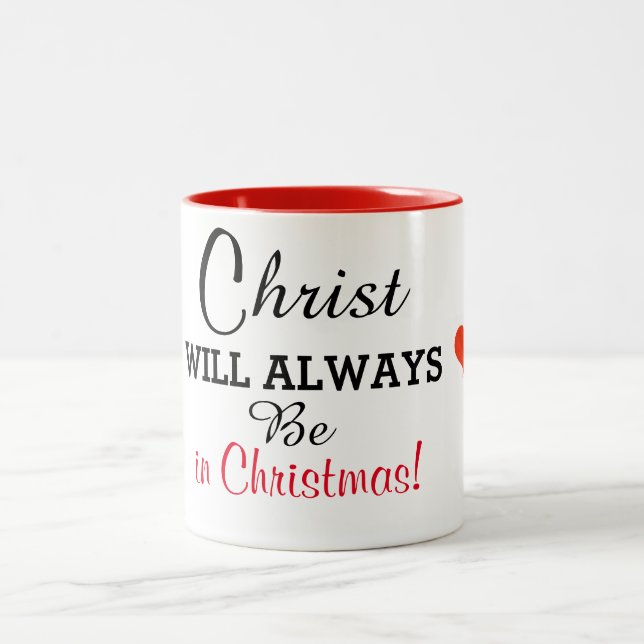 Christus wird immer in der Weihnachts-Rote Herz-Ta Zweifarbige Tasse (Mittel)