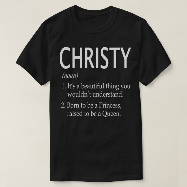 Christy Name Gift 162 T-Shirt (Design vorne)