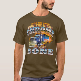 Chrome zum BoneSemi LKW-LKW T-Shirt