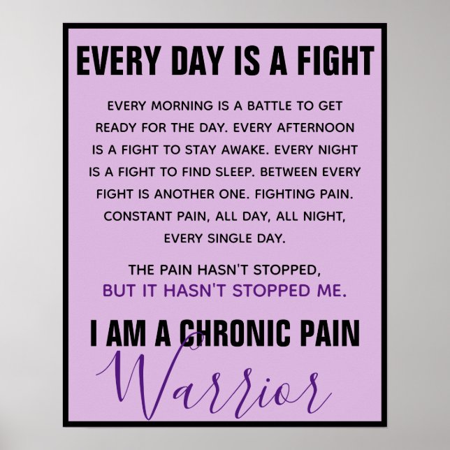 Chronic Pain Warrior (vollständig anpassbar) Poster (Vorne)