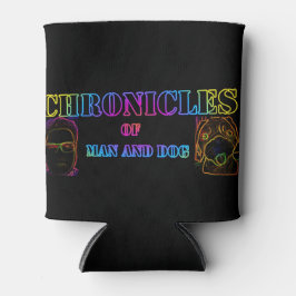 Chroniken von Mensch und Hund Dosenkühler