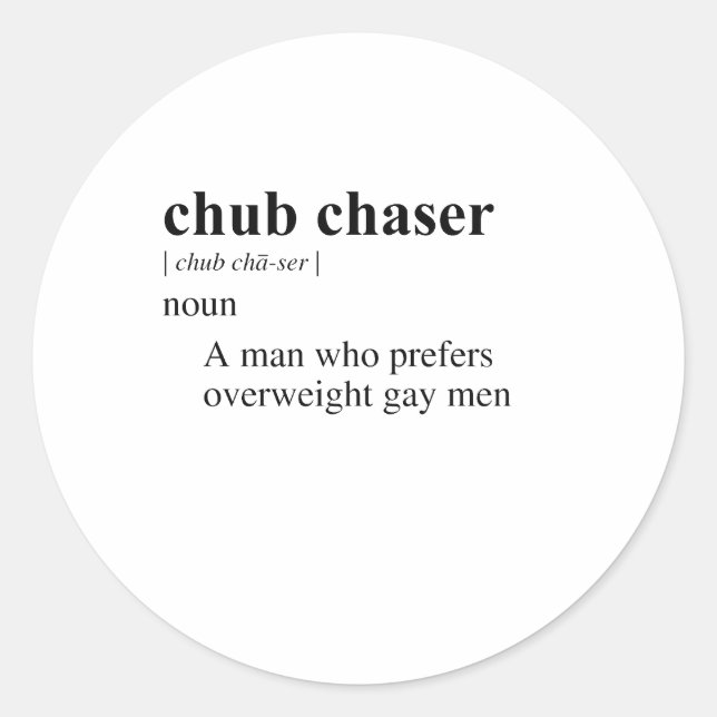 CHUBBY CHASER RUNDER AUFKLEBER (Vorderseite)