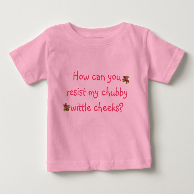 Chubby Cheeks. Baby T-shirt (Vorderseite)