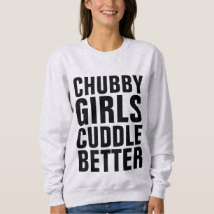 CHUBBY MÄDCHEN BESSER, T - Shirt