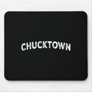 Chucktown  mousepad