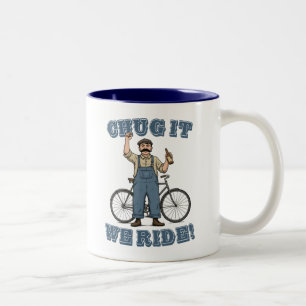 Chug It We Ride Radfahren Zweifarbige Tasse