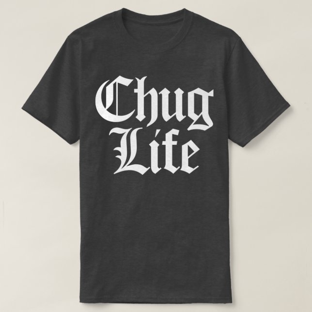 CHUG LIFE Heavy Metal Thrash Djent Guitarist Guita T-Shirt (Design vorne)