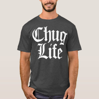 CHUG LIFE Heavy Metal Thrash Djent Guitarist Guita T-Shirt