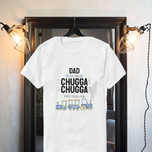 Chugga Chugga Two T - Shirt zum Geburtstag Erw