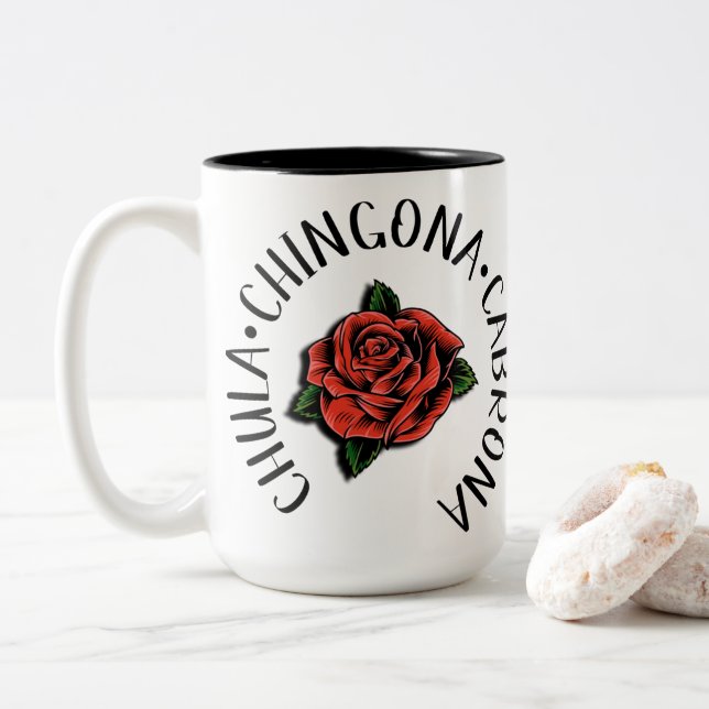 Chula Cabrona chingona Tasse (Mit Donut)