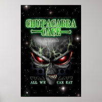 Chupacabra Cafe 23X35 Poster