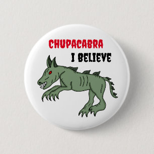 Chupacabra Ich glaube Button