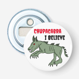 Chupacabra   Ich glaube Flaschenöffner