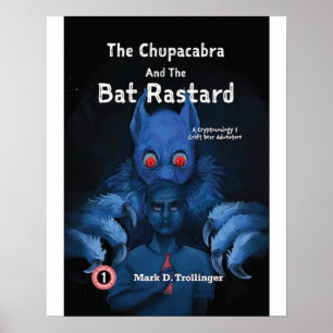 Chupacabra und Bat Rastard - Cover Print Poster