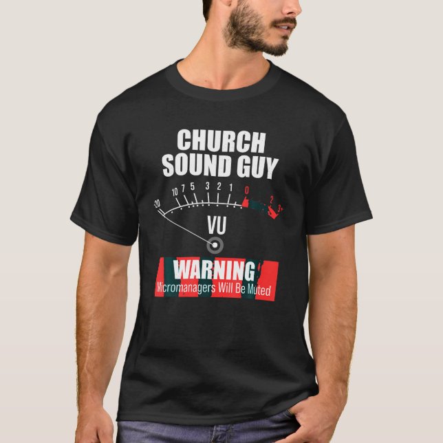 Church Sound Typ Mute Audio Tech Engineer T Shirt (Vorderseite)