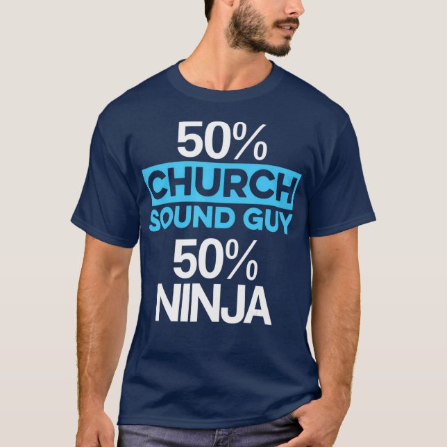 Church Sound Typ Ninja 50 Audio Tech Engineer T-Shirt (Vorderseite)