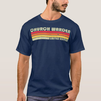 CHURCH WARDEN Funny Job Title Professionals T-Shirt