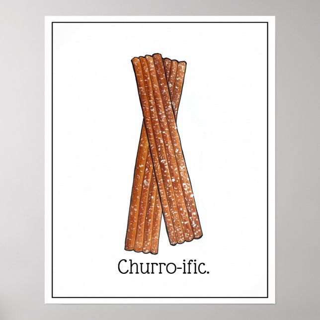 Churro-ific (Terrific) Der sonnige Feinschmecker Poster (Vorne)