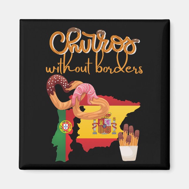 Churros Snack ohne Grenzen Magnet (Vorne)