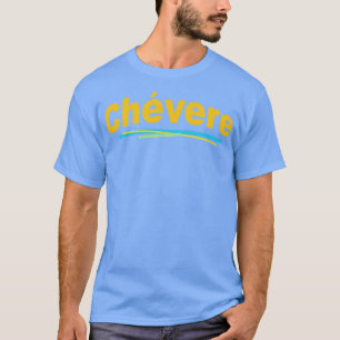 Chvere Cool auf Spanisch 2 T-Shirt