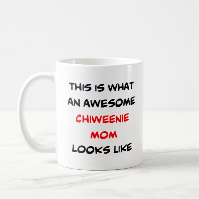 chweenie Mom, phantastisch Kaffeetasse (Links)