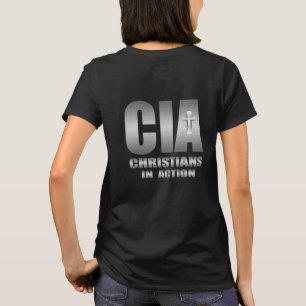 CIA-Christen in Action Church Bible Study Group T-Shirt