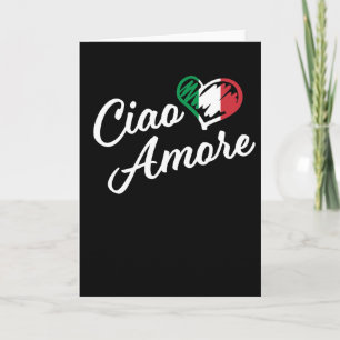 Ciao Amore - Italien Hallo Sweetheart auf Italieni Karte