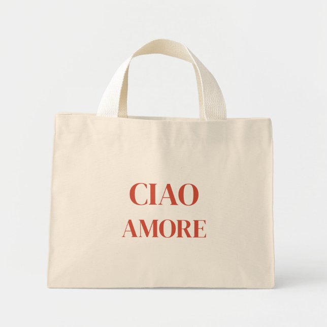 Ciao Amore Tote Bag Mini Stoffbeutel (Vorne)